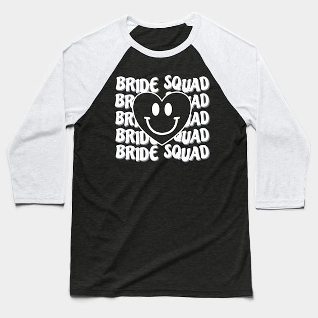 Bride Squad Baseball T-Shirt by Blended Designs